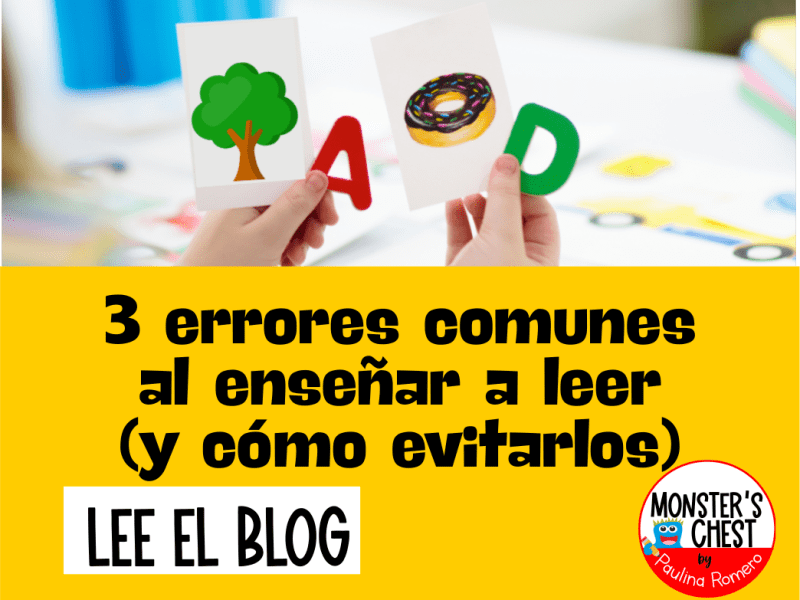 3 errores comunes al enseñar a leer (y cómo&nbsp;evitarlos)